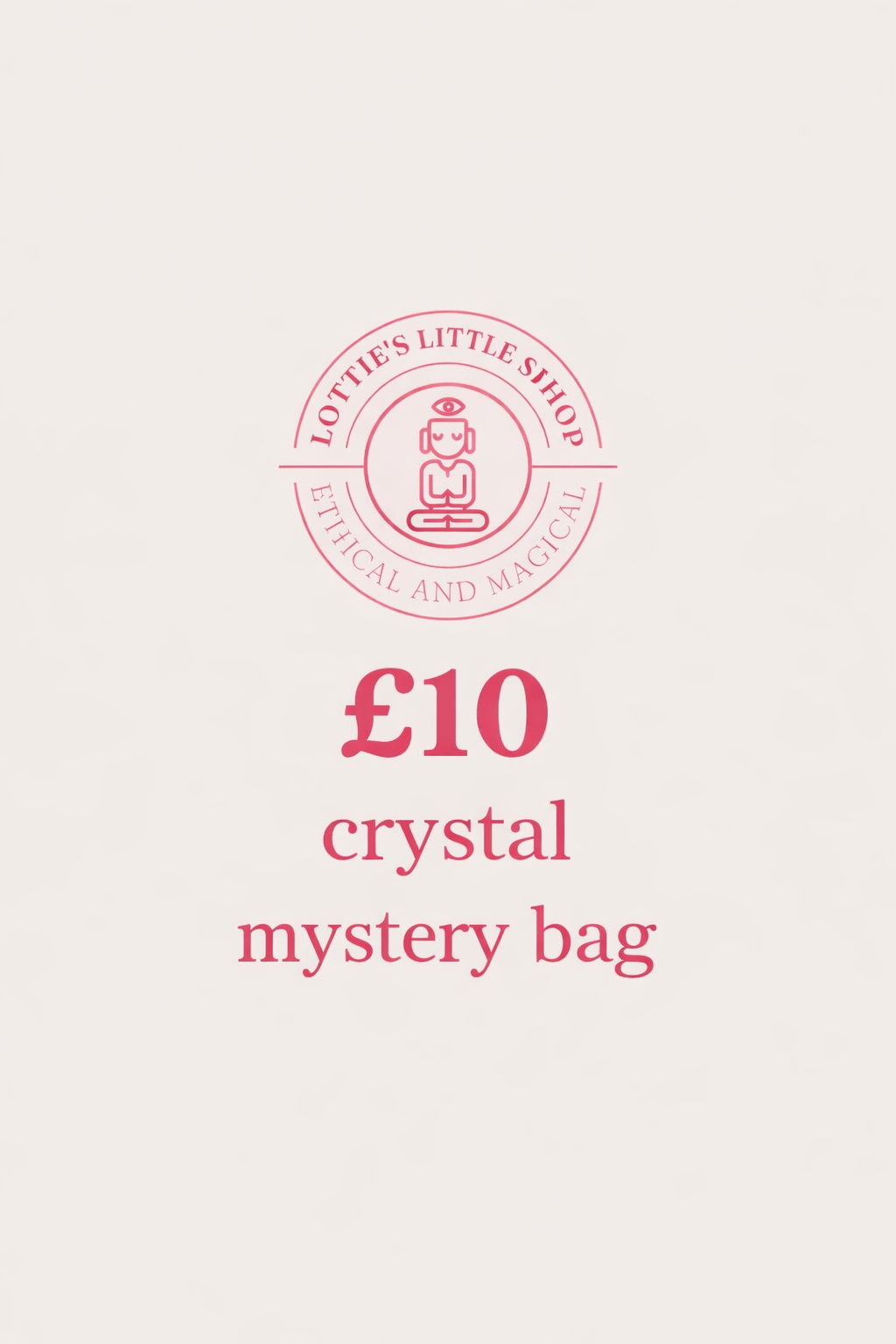 £10 crystal mystery bag